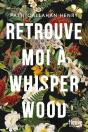 Retrouve-Moi À Whisperwood - Preview