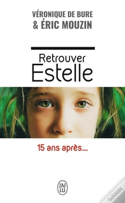 Capa do artigo Retrouver Estelle, 15 Ans Après...