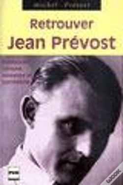 Capa do artigo Retrouver Jean Prévost