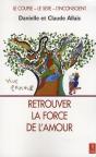 Retrouver La Force De L'Amour - Preview