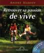 Retrouver Sa Passion De Vivre - Preview