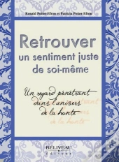 Retrouver Un Sentiment Juste De Soi-Meme