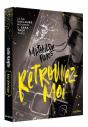 Retrouvez-Moi : Dans Quelques Heures, Il Sera Trop Tard - Preview