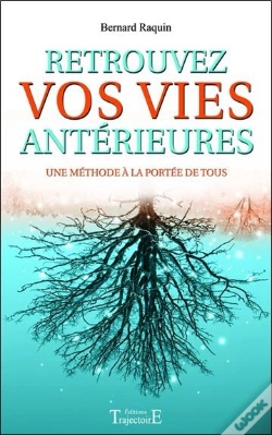 Capa do artigo Retrouvez Vos Vies Anterieures - Une Methode A La Portee De Tous
