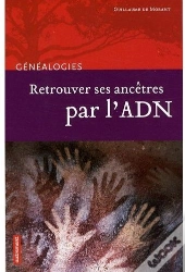 Retrouvrez Ses Ancêtres Par L'Adn