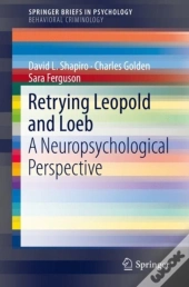 Retrying Leopold And Loeb