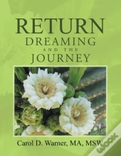 Return Dreaming And The Journey