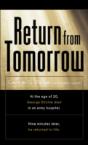 Return From Tomorrow - Preview