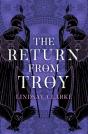 Return From Troy - Preview