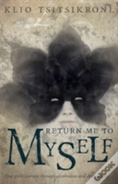 Return Me To Myself