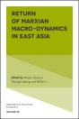 Return Of Marxian Macro-Dynamics In East Asia - Preview