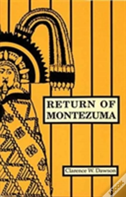 Capa do artigo Return Of Montezuma
