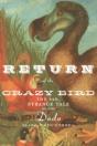 Return Of The Crazy Bird - Preview
