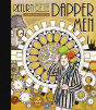Return Of The Dapper Men - Preview