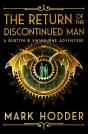 Return Of The Discontinued Man - Preview