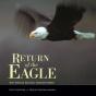 Return Of The Eagle - Preview