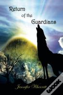 Return Of The Guardians