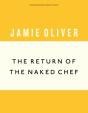 Return Of The Naked Chef - Preview