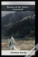 Return Of The Native Annotated