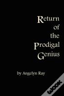 Return Of The Prodigal Genius