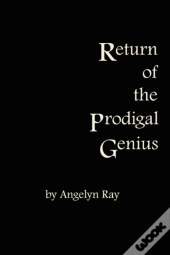 Return Of The Prodigal Genius