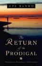 Return Of The Prodigal - Preview