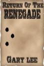Return Of The Renegade - Preview