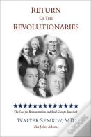 Return Of The Revolutionaries
