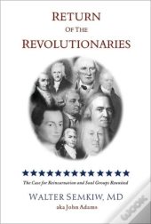 Return Of The Revolutionaries