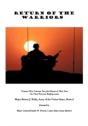 Return Of The Warriors: Vietnam War Vete - Preview