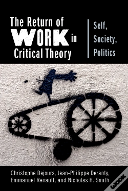 Capa do artigo Return Of Work In Critical Theory