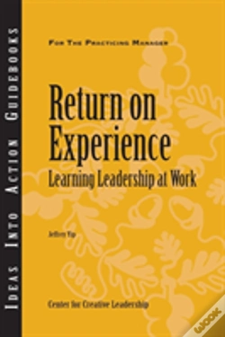 Capa do artigo Return On Experience: Learning Leadership At Work