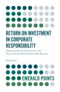 Return On Investment In Corporate Responsibility - Preview