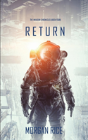 Return (The Invasion Chronicles-Book Four) - Preview