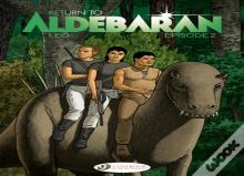 Return To Aldebaran Vol. 2