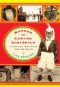 Return To Centro Historico - Preview