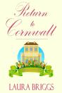 Return To Cornwall: A Prequel To Return To Cornwall The Series - Preview