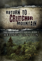 Return To Crutcher Mountain - Preview