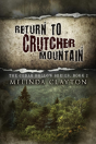 Return To Crutcher Mountain - Preview