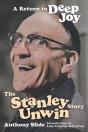 Return To Deep Joy: The Stanley Unwin Story - Preview