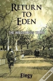 Capa do artigo Return To Eden - The Wilderness Years