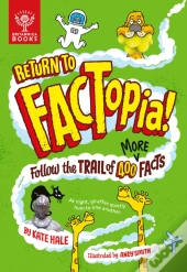 Return To Factopia!