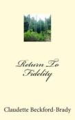 Return To Fidelity