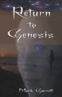 Return To Genesis - Preview