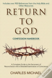 Capa do artigo Return To God: Confession Handbook
