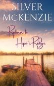 Return To Hope'S Ridge