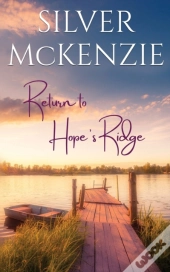 Return To Hope'S Ridge