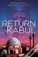 Return To Kabul