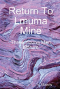 Return To Lmuma Mine - Preview