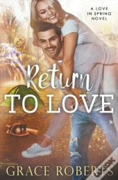 Return To Love
